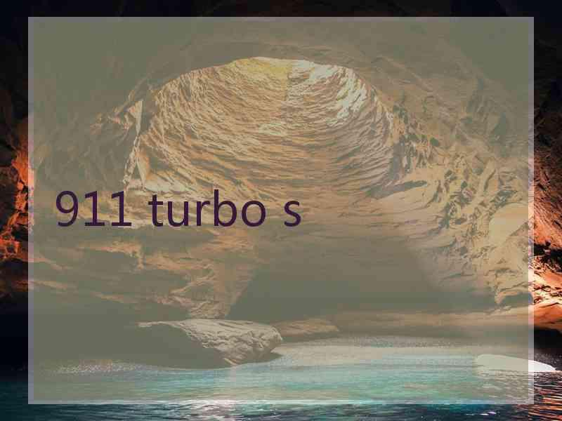 911 turbo s