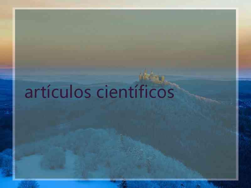 artículos científicos artículos científicos