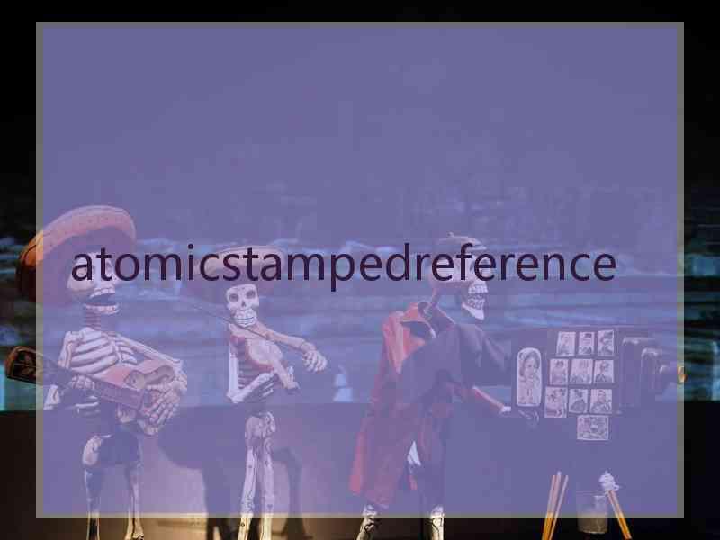 atomicstampedreference atomicstampedreference