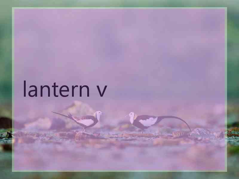 lantern v