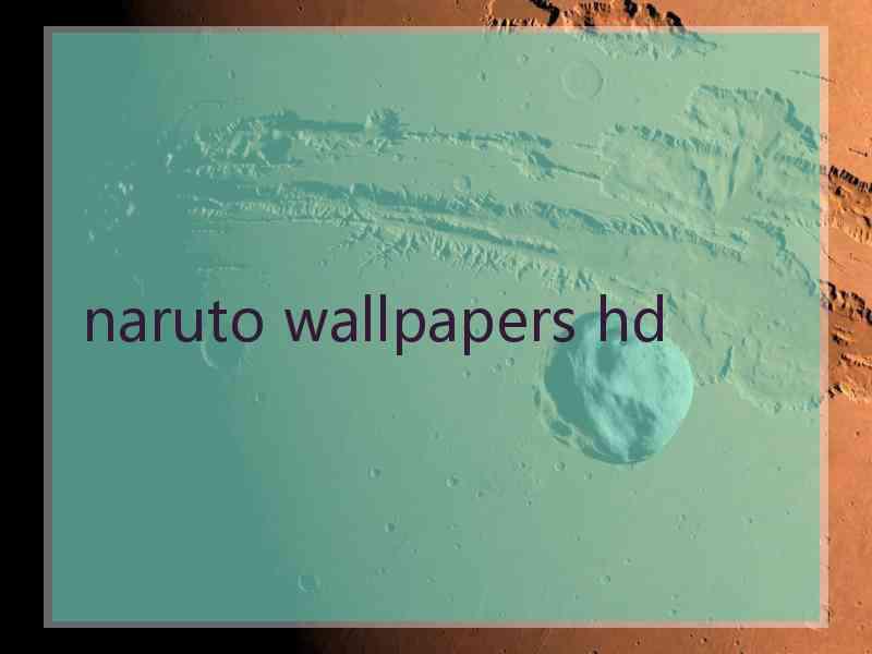 naruto wallpapers hd