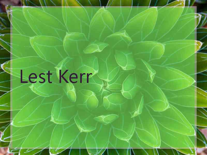 Lest Kerr
