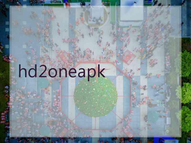 hd2oneapk
