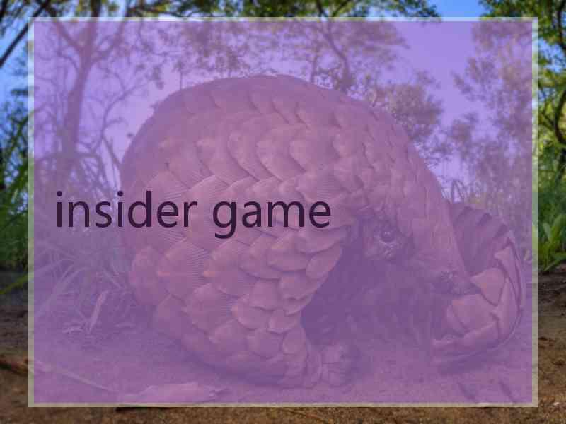 insider game
