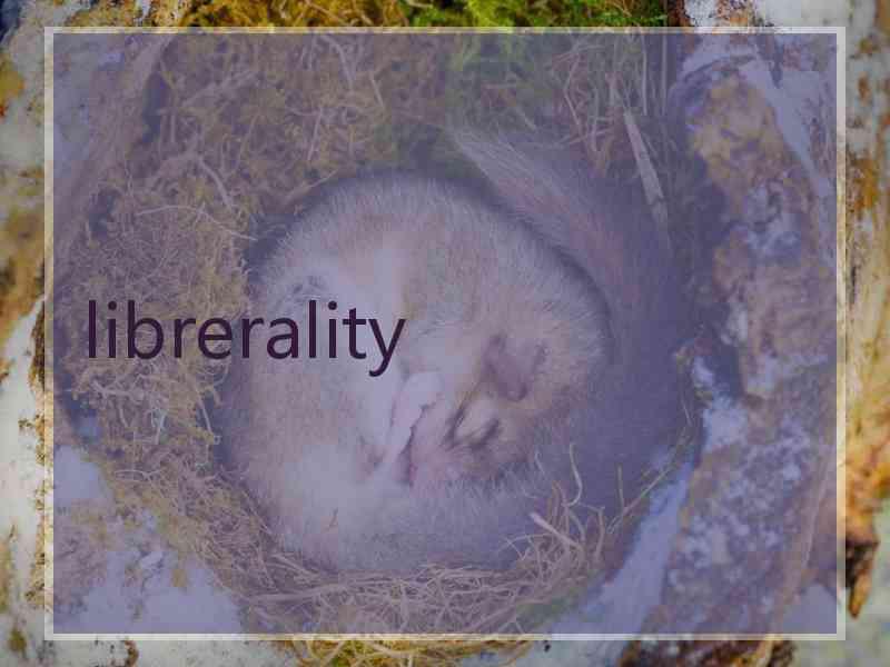 librerality