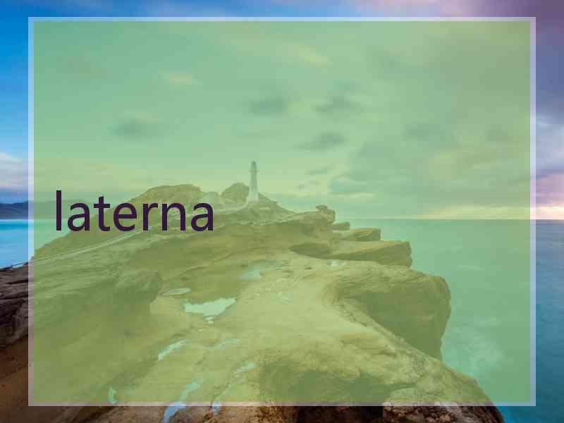laterna