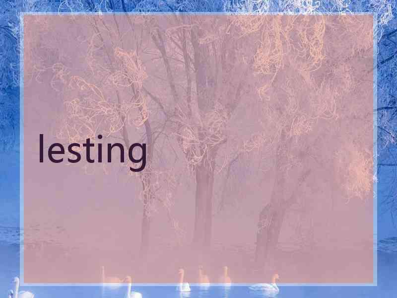 lesting