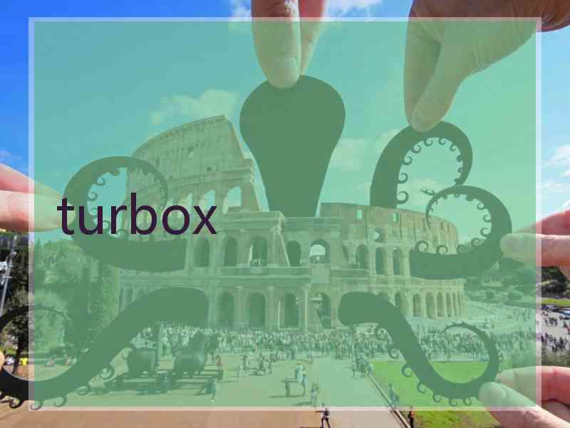 turbox